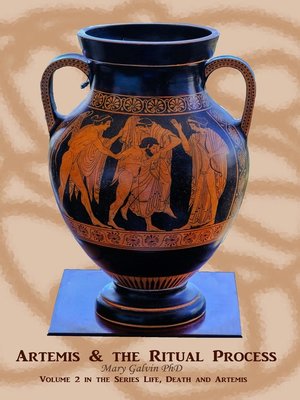 cover image of Artemis and the Ritual Process